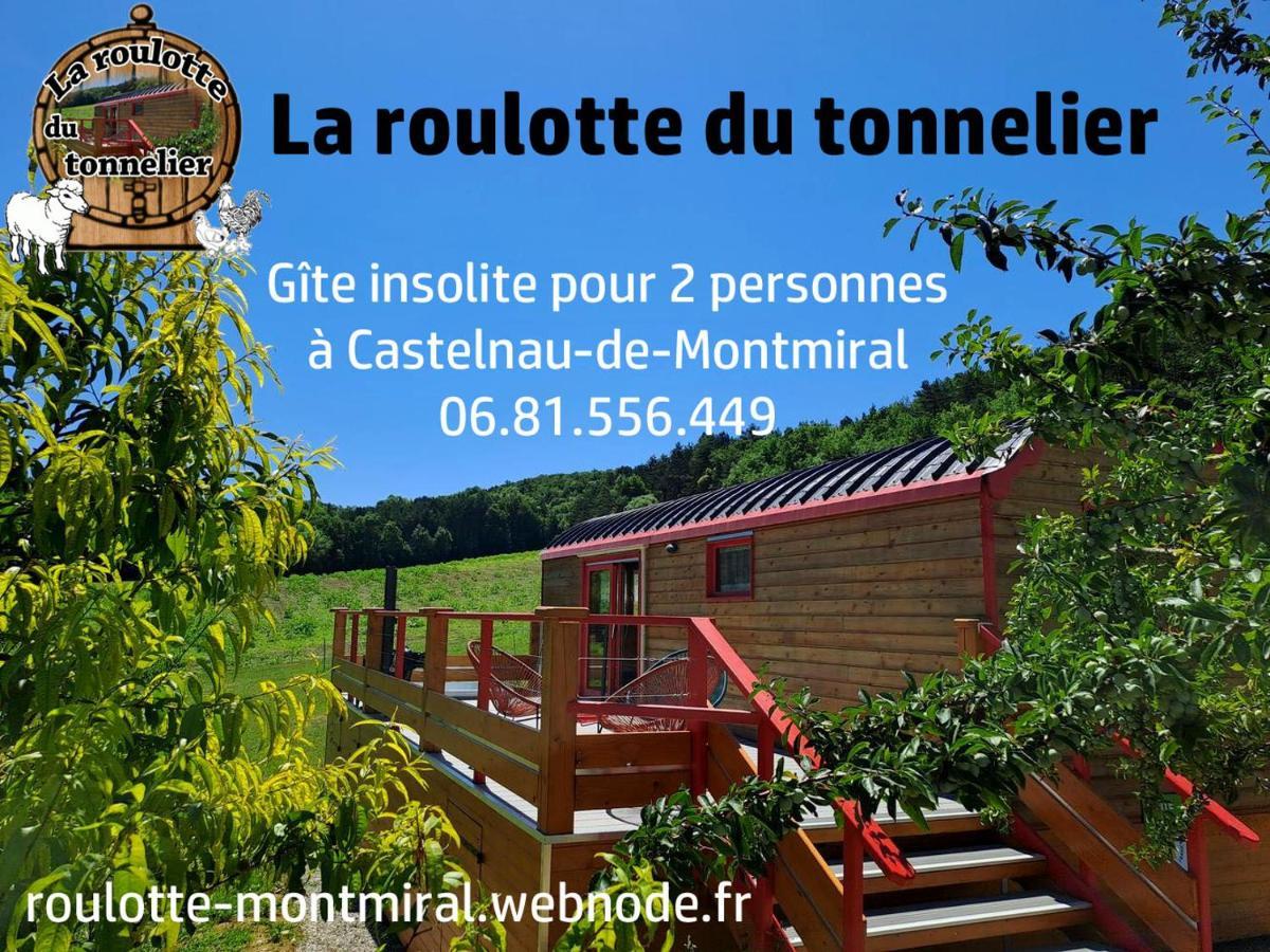 La Roulotte Du Tonnelier Vila Castelnau-de-Montmiral Exterior foto